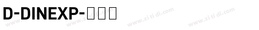 D-DINEXP字体转换