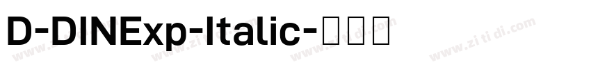 D-DINExp-Italic字体转换