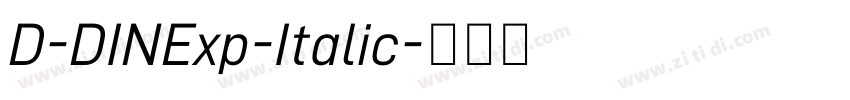 D-DINExp-Italic字体转换