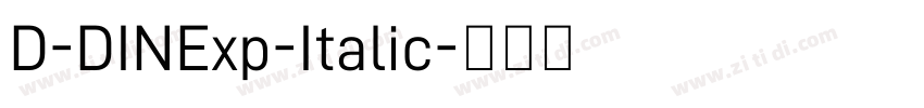 D-DINExp-Italic字体转换