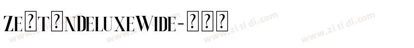 ZektonDeluxeWide字体转换