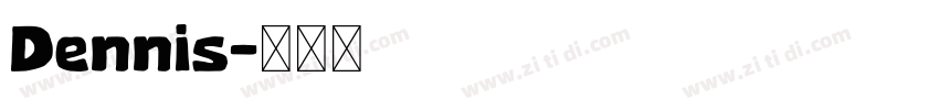 Dennis字体转换