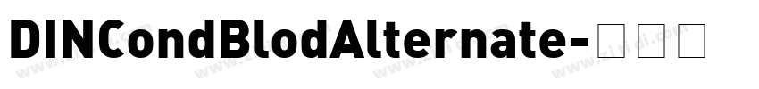 DINCondBlodAlternate字体转换
