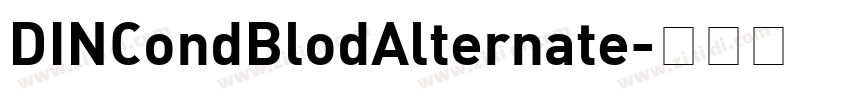 DINCondBlodAlternate字体转换
