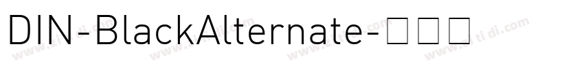 DIN-BlackAlternate字体转换
