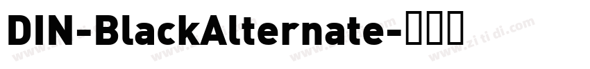 DIN-BlackAlternate字体转换