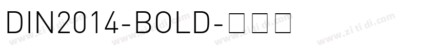 DIN2014-BOLD字体转换