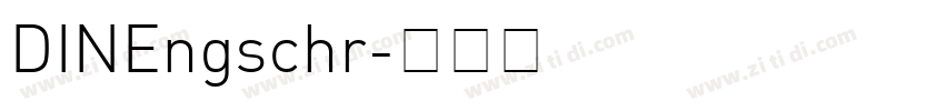DINEngschr字体转换