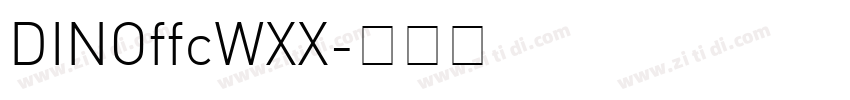 DINOffcWXX字体转换