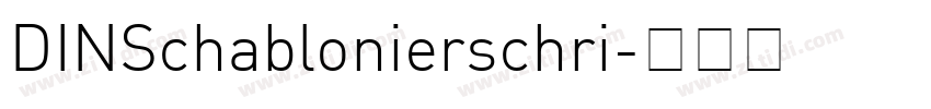 DINSchablonierschri字体转换