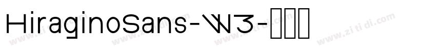 HiraginoSans-W3字体转换