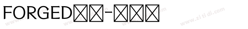 FORGED字体字体转换