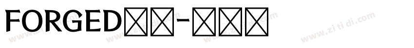 FORGED字体字体转换