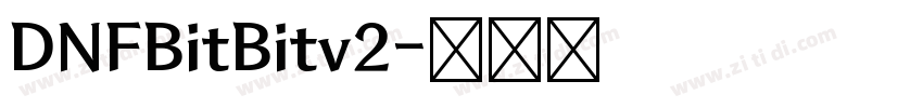 DNFBitBitv2字体转换