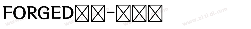 FORGED字体字体转换