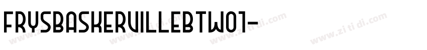 FrysBaskervilleBTW01字体转换