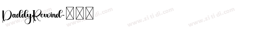 DaddyRewind字体转换