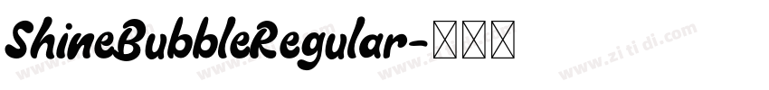 ShineBubbleRegular字体转换