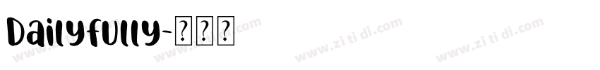 Dailyfully字体转换