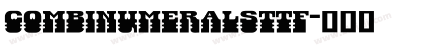 CombiNumeralsttf字体转换