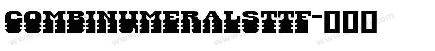CombiNumeralsttf字体转换