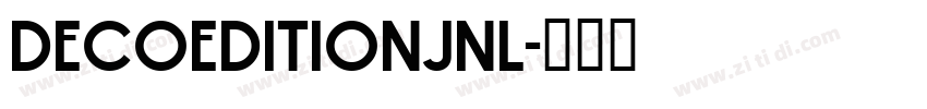 DecoEditionJNL字体转换