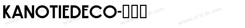 KanotieDeco字体转换