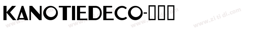 KanotieDeco字体转换