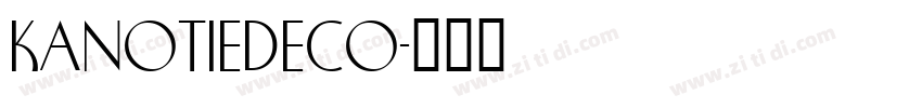 KanotieDeco字体转换