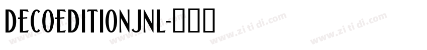 DecoEditionJNL字体转换