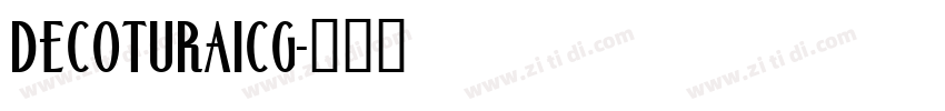 DecoturaICG字体转换