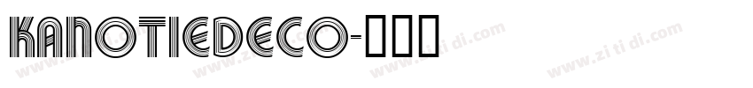 KanotieDeco字体转换