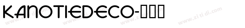 KanotieDeco字体转换