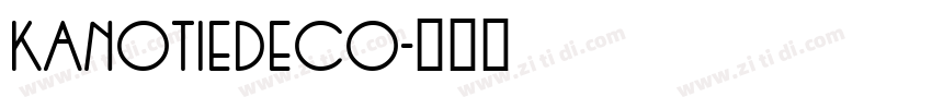 KanotieDeco字体转换