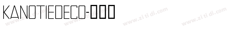 KanotieDeco字体转换