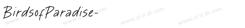 BirdsofParadise字体转换