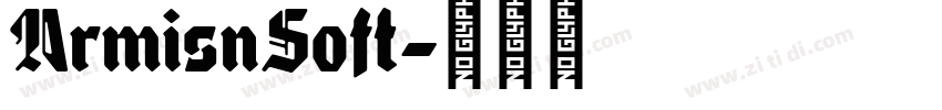 ArmisnSoft字体转换