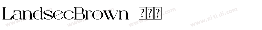 LandsecBrown字体转换