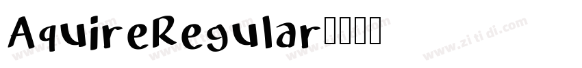 AquireRegular字体转换