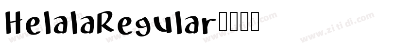 HelalaRegular字体转换