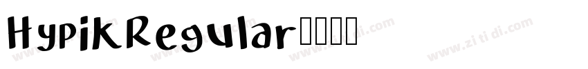 HypikRegular字体转换