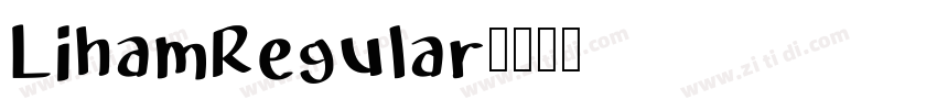 LihamRegular字体转换