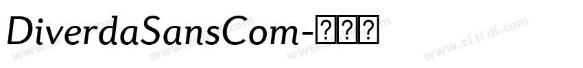 DiverdaSansCom字体转换