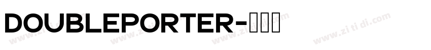 DoublePorter字体转换