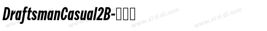 DraftsmanCasual2B字体转换