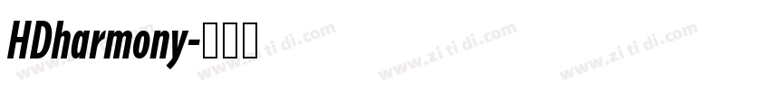 HDharmony字体转换