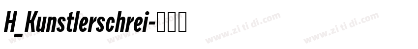 H_Kunstlerschrei字体转换