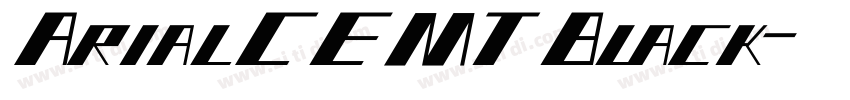 ArialCEMTBlack字体转换