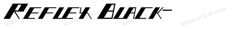 ReflexBlack字体转换