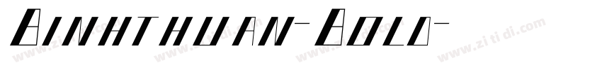 Binhthuan-Bold字体转换